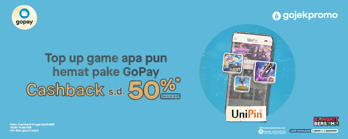 Dapatkan Cashback 50% hanya untuk Pengguna Setia GoPay di UniPin